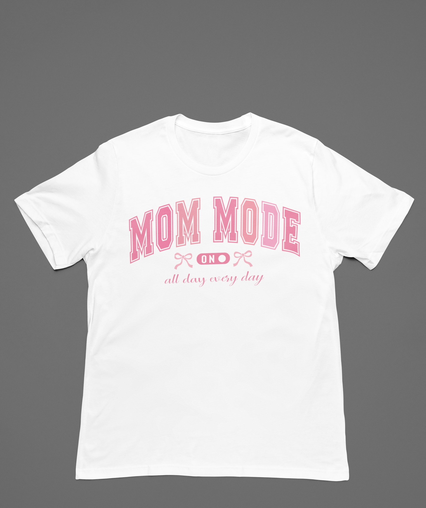Mom Mode