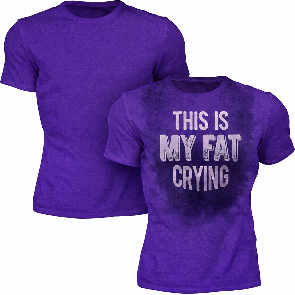 This is my fat crying