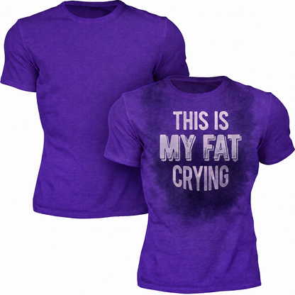 This is my fat crying
