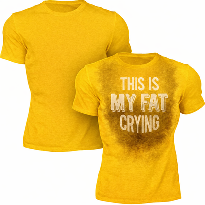 This is my fat crying