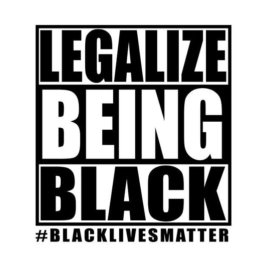 LEGALIZE BLACK