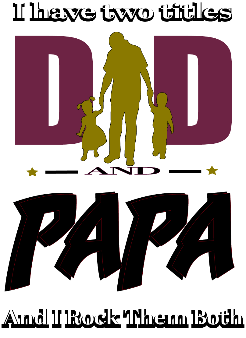 DAD & PAPA TITLES